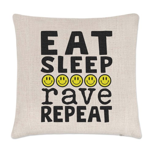 Eat sleep rave repeat - eat,